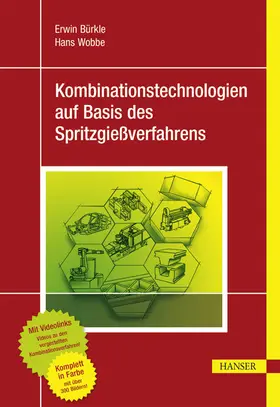 Bürkle / Wobbe |  Kombinationstechnologien auf Basis des Spritzgießverfahrens | eBook | Sack Fachmedien