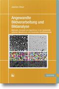 Ohser |  Angewandte Bildverarbeitung und Bildanalyse | Buch |  Sack Fachmedien