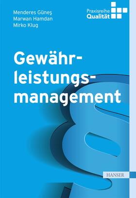 Günes / Hamdan / Klug |  Gewährleistungsmanagement | eBook | Sack Fachmedien