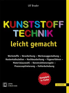 Bruder |  Kunststofftechnik leicht gemacht | Buch |  Sack Fachmedien