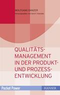 Danzer / Kamiske |  Qualitätsmanagement in der Produkt- und Prozessentwicklung | Buch |  Sack Fachmedien