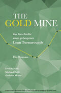 Balle |  The Gold Mine – Die Geschichte eines gelungenen Lean Turnarounds | eBook | Sack Fachmedien