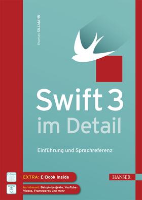 Sillmann |  Swift 3 im Detail | Buch |  Sack Fachmedien
