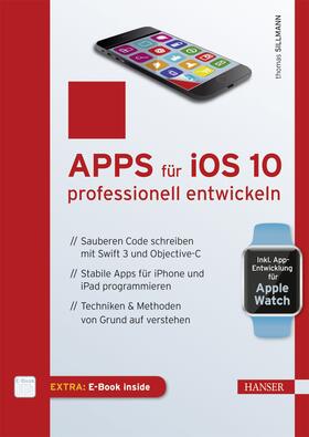 Sillmann |  Apps für iOS 10 professionell entwickeln | Buch |  Sack Fachmedien