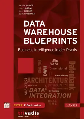 Schnider / Jordan / Welker | Data Warehouse Blueprints | Medienkombination | 978-3-446-45075-2 | www.sack.de