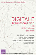 Gassmann / Sutter |  Digitale Transformation im Unternehmen gestalten | eBook | Sack Fachmedien