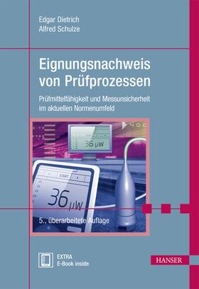 Dietrich / Schulze | Dietrich, E: Eignungsnachweis von Prüfprozessen | Medienkombination | 978-3-446-45124-7 | sack.de