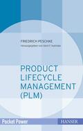 Peschke / Kamiske |  Product Lifecycle Management (PLM) | Buch |  Sack Fachmedien