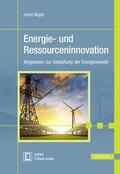 Nagel |  Energie- und Ressourceninnovation | Buch |  Sack Fachmedien