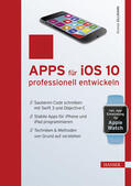 Sillmann |  Apps für iOS 10 professionell entwickeln | eBook | Sack Fachmedien