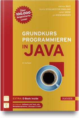 Ratz / Schulmeister-Zimolong / Seese | Grundkurs Programmieren in Java | Medienkombination | 978-3-446-45212-1 | sack.de