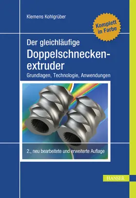 Kohlgrüber | Der gleichläufige Doppelschneckenextruder | E-Book | www.sack.de
