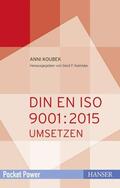 Koubek / Kamiske |  DIN EN ISO 9001:2015 umsetzen | eBook | Sack Fachmedien