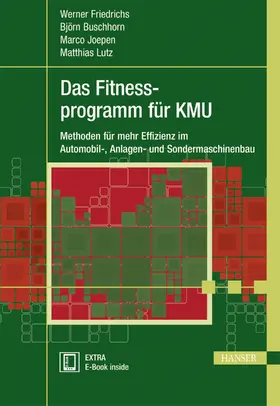 Friedrichs / Lutz / Buschhorn | Das Fitnessprogramm für KMU | Medienkombination | 978-3-446-45341-8 | www.sack.de
