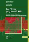Friedrichs / Buschhorn / Lutz |  Das Fitnessprogramm für KMU | Buch |  Sack Fachmedien