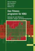 Friedrichs / Lutz / Buschhorn |  Das Fitnessprogramm für KMU | eBook | Sack Fachmedien
