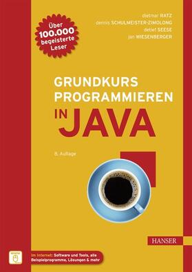 Ratz / Schulmeister-Zimolong / Seese | Grundkurs Programmieren in Java | E-Book | sack.de