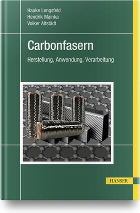 Lengsfeld / Mainka / Altstädt |  Carbonfasern | Buch |  Sack Fachmedien