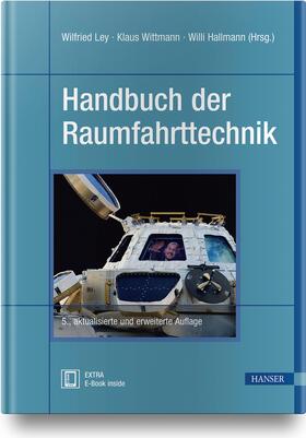 Ley / Wittmann / Hallmann | Handbuch der Raumfahrttechnik | Medienkombination | 978-3-446-45429-3 | sack.de