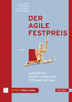 Opelt / Gloger / Pfarl |  Der agile Festpreis | Buch |  Sack Fachmedien