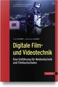 Schmidt |  Digitale Film- und Videotechnik | Buch |  Sack Fachmedien