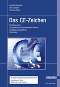 Berghaus / Langner / Klindt |  Das CE-Zeichen | Loseblattwerk |  Sack Fachmedien
