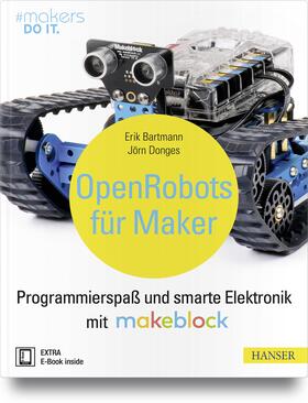 Bartmann / Donges | Open Robots für Maker | Medienkombination | 978-3-446-45489-7 | sack.de