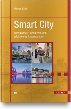 Lauzi | Smart City | Buch | 978-3-446-45496-5 | www.sack.de