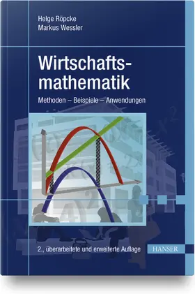 Röpcke / Wessler / Galata | Wirtschaftsmathematik | Buch | 978-3-446-45499-6 | www.sack.de
