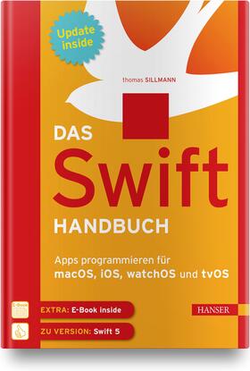 Sillmann | Sillmann, T: Swift-Handbuch | Medienkombination | 978-3-446-45505-4 | sack.de