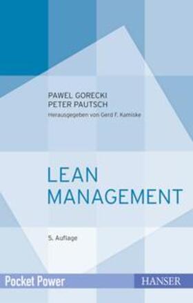 Pautsch / Gorecki | Gorecki, P: Lean Management | Buch | 978-3-446-45519-1 | sack.de