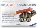 Slogar |  Die agile Organisation | Buch |  Sack Fachmedien