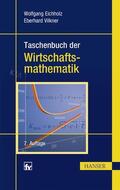 Eichholz / Vilkner |  Taschenbuch der Wirtschaftsmathematik | eBook | Sack Fachmedien