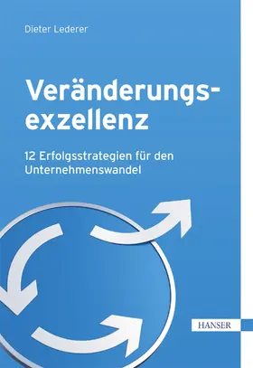 Lederer |  Veränderungsexzellenz | eBook | Sack Fachmedien