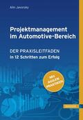 Javorsky |  Projektmanagement im Automotive-Bereich | eBook | Sack Fachmedien