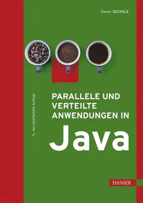 Oechsle |  Parallele und verteilte Anwendungen in Java | eBook | Sack Fachmedien