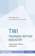 Müller / Kamiske |  TWI - Training Within Industry | eBook | Sack Fachmedien