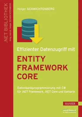 Schwichtenberg | Effizienter Datenzugriff mit Entity Framework Core | E-Book | sack.de