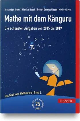 Unger / Noack / Geretschläger |  Mathe mit dem Känguru 5 | Buch |  Sack Fachmedien
