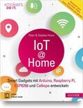 Hüwe |  IoT at Home | Buch |  Sack Fachmedien