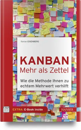 Eisenberg | Kanban – mehr als Zettel | Medienkombination | 978-3-446-45672-3 | www.sack.de
