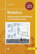 Kral |  Modelica - Objektorientierte Modellbildung von Drehfeldmaschinen | eBook | Sack Fachmedien