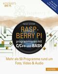 Schmidt |  Raspberry Pi programmieren mit C/C++ und Bash | eBook | Sack Fachmedien