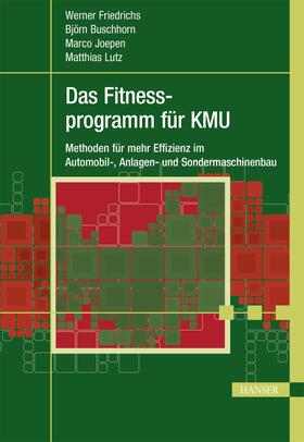 Friedrichs / Buschhorn / Joepen | Das Fitnessprogramm für KMU | E-Book | sack.de