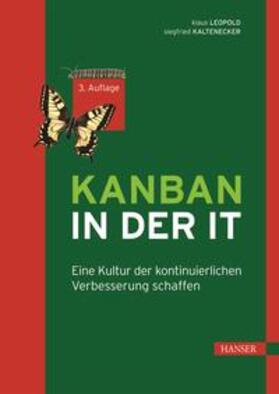 Leopold / Kaltenecker |  Kanban in der IT | eBook | Sack Fachmedien