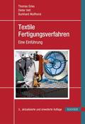 Gries / Veit / Wulfhorst |  Textile Fertigungsverfahren | eBook | Sack Fachmedien