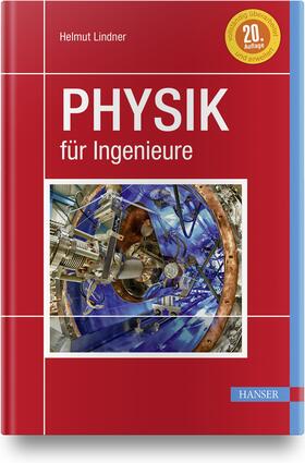 Busch / Ebner / Lindner | Lindner Physik für das Ingenieurstudium | Buch | 978-3-446-45882-6 | sack.de