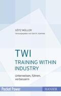 Müller / Kamiske |  TWI - Training Within Industry | eBook | Sack Fachmedien