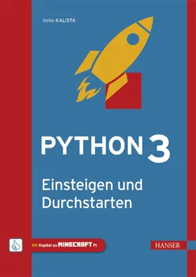 Kalista | Python 3 – Einsteigen und Durchstarten | E-Book | sack.de