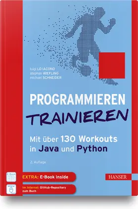 Lo Iacono / Wiefling / Schneider |  Programmieren trainieren | Buch |  Sack Fachmedien